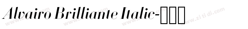 Alvairo Brilliante Italic字体转换